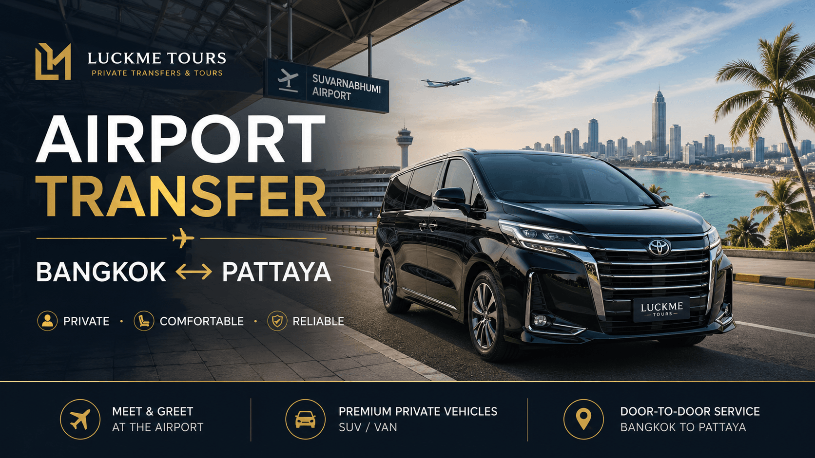 Bangkok airport to Pattaya private transfer by car SUV or van